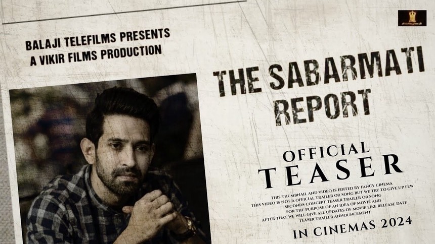 Vikrant Massey Starrer The Sabarmati Report Faces New Hurdles – Director Replaced, Reshoots Commence