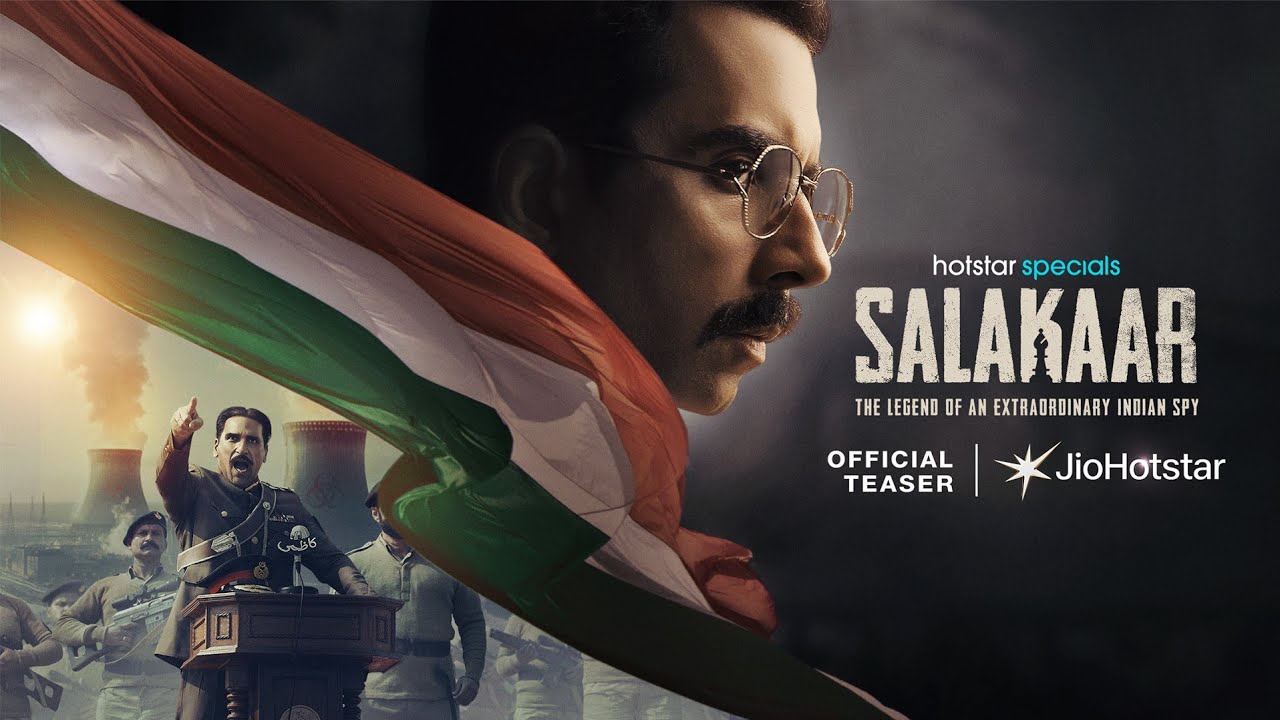 SALAKAAR NOW STREAMING ON JIOHOTSTAR – A GRIPPING SPY THRILLER SPANNING DECADES